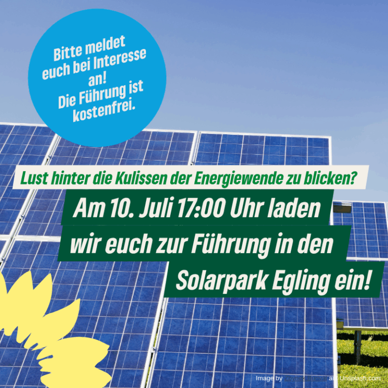 Führung im Solarpark Egling – Hinter die Kulissen der Energiewende blicken!
