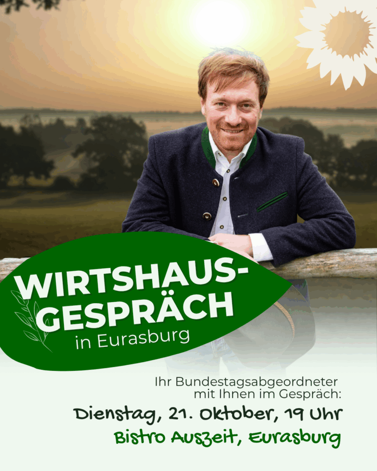 WICHTIG: ABSAGE wegen KRANKHEIT – Wirtshausgespräch mit MdB Karl Bär in Eurasburg