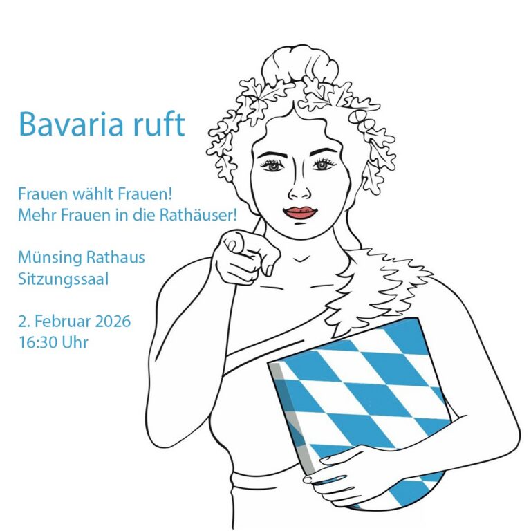 Die Roadshow von „Bavaria ruft!“ kommt nach Münsing und wirbt für mehr Frauen in der Politik!