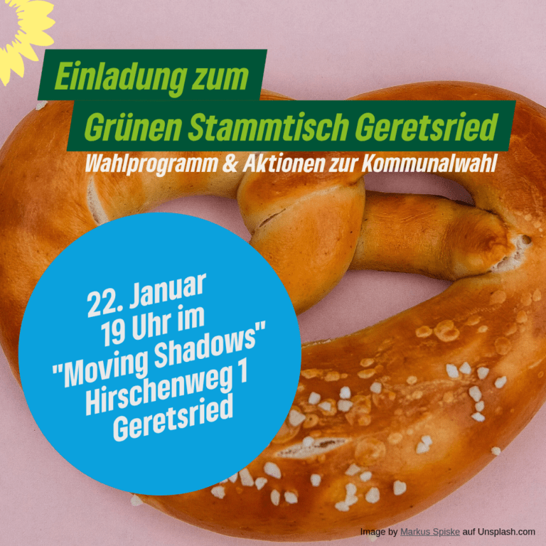 Grüner Stammtisch in Geretsried: Wahlprogramm & Aktionen