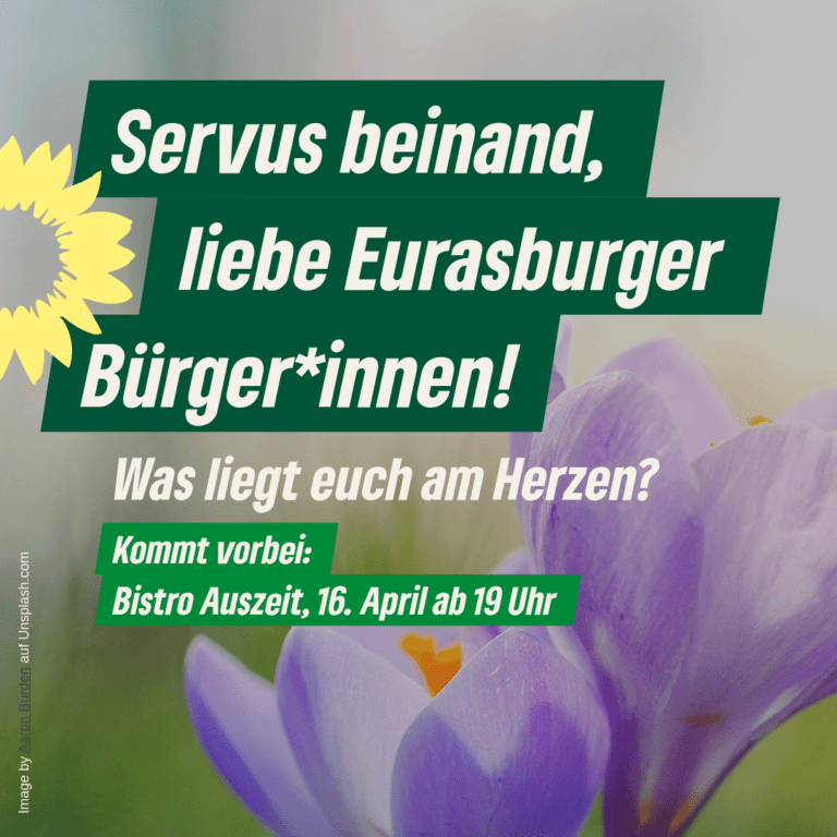 Eurasburger Bürger*innen: Was liegt euch am Herzen?