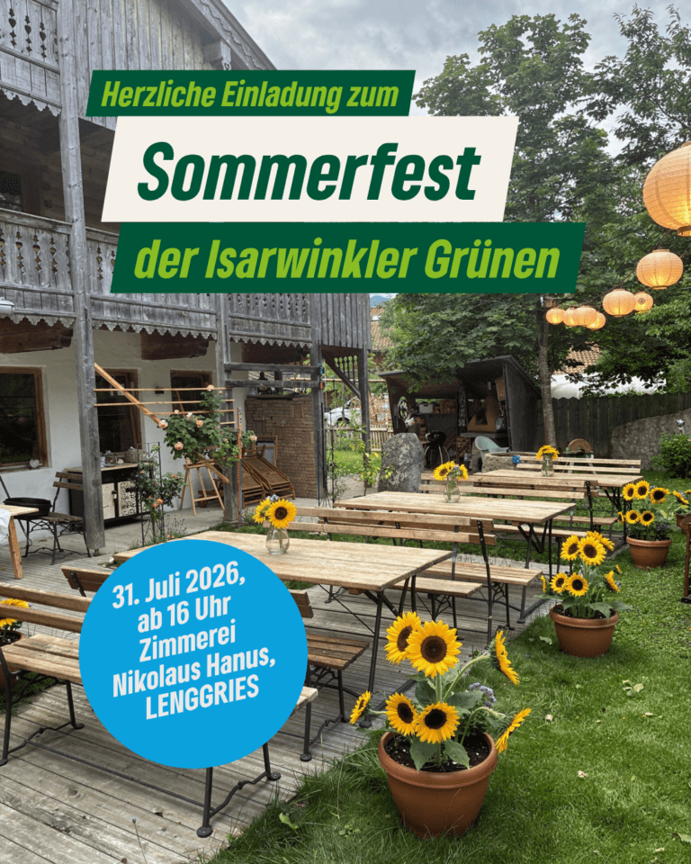 Herzliche Einladung zum Sommerfest der Isarwinkler Grünen
