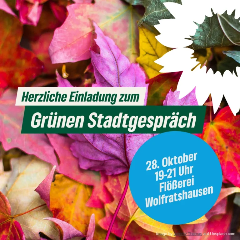 Wolfratshausen lädt ein zum Grünen Stadtgespräch